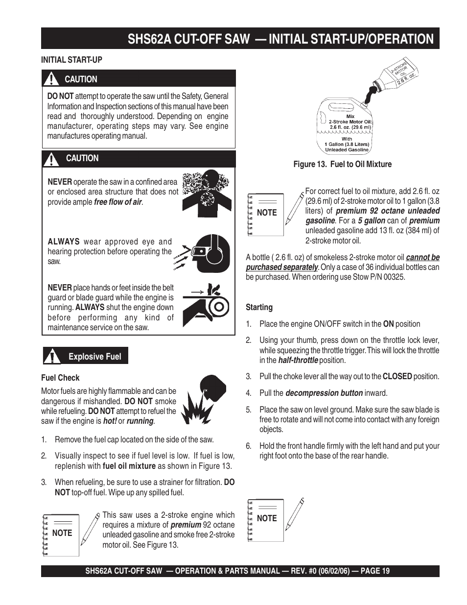 Shs62a cut-off saw — initial start-up/operation | Multiquip SHS62A User Manual | Page 19 / 68