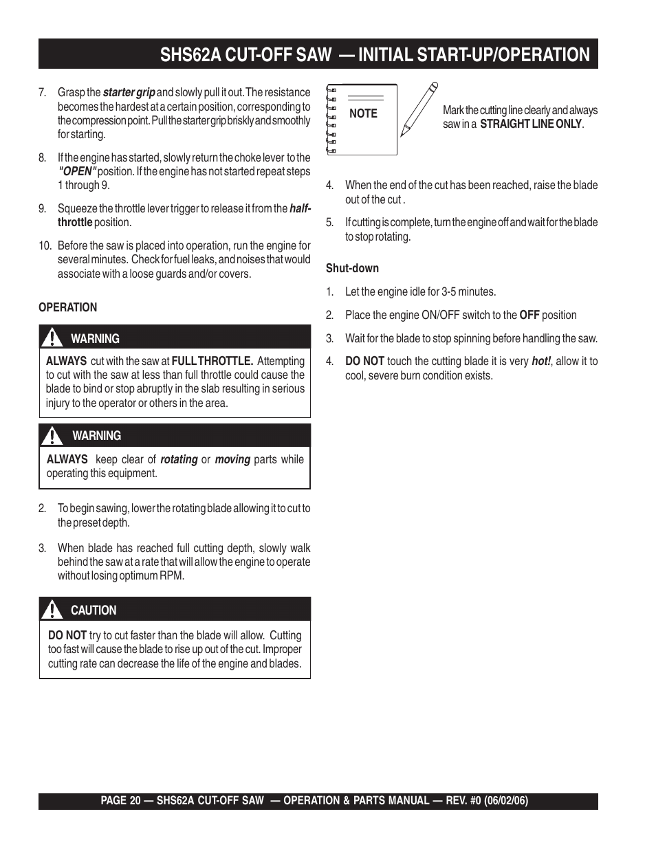 Shs62a cut-off saw — initial start-up/operation | Multiquip SHS62A User Manual | Page 20 / 68