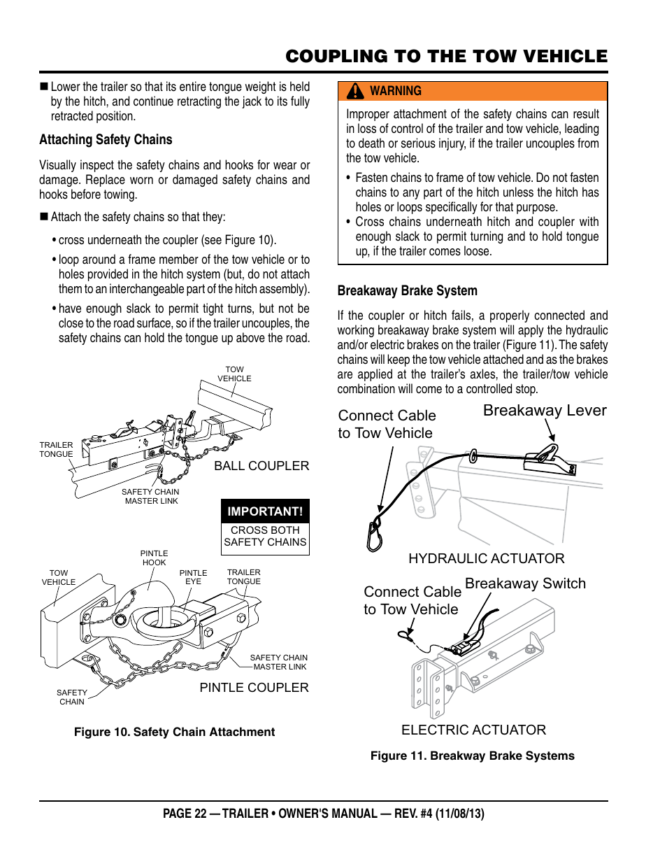 Coupling to the tow vehicle, Breakaway lever, Connect cable to tow vehicle | Connect cable to tow vehicle breakaway switch, Attaching safety chains, Breakaway brake system | Multiquip Trailers User Manual | Page 22 / 52
