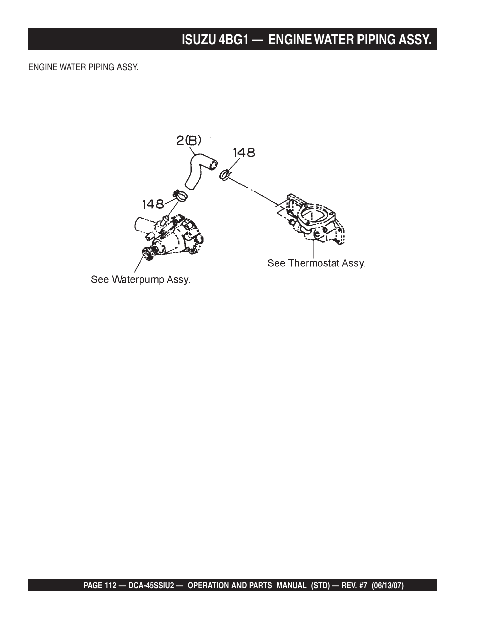 Isuzu 4bg1 — engine water piping assy | Multiquip DCA45SSIU2 User Manual | Page 112 / 160