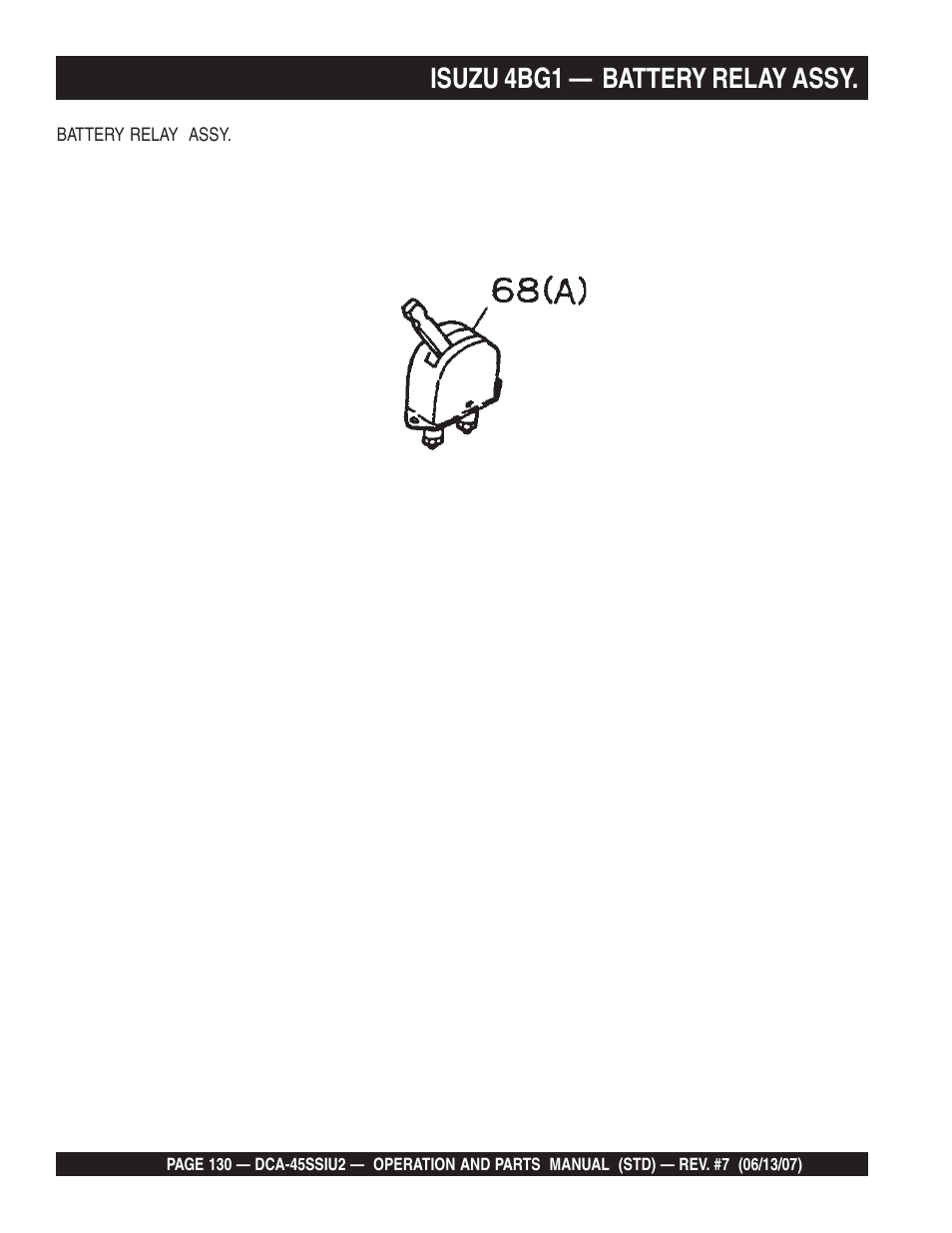 Isuzu 4bg1 — battery relay assy | Multiquip DCA45SSIU2 User Manual | Page 130 / 160