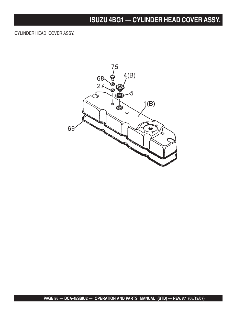 Isuzu 4bg1 — cylinder head cover assy | Multiquip DCA45SSIU2 User Manual | Page 86 / 160