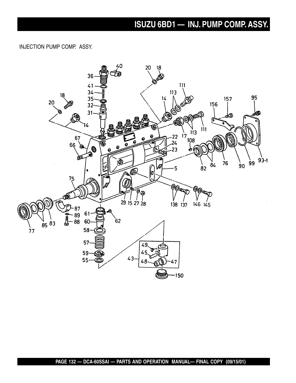 Isuzu 6bd1 — inj. pump comp. assy | Multiquip DCA60SSAI User Manual | Page 132 / 152