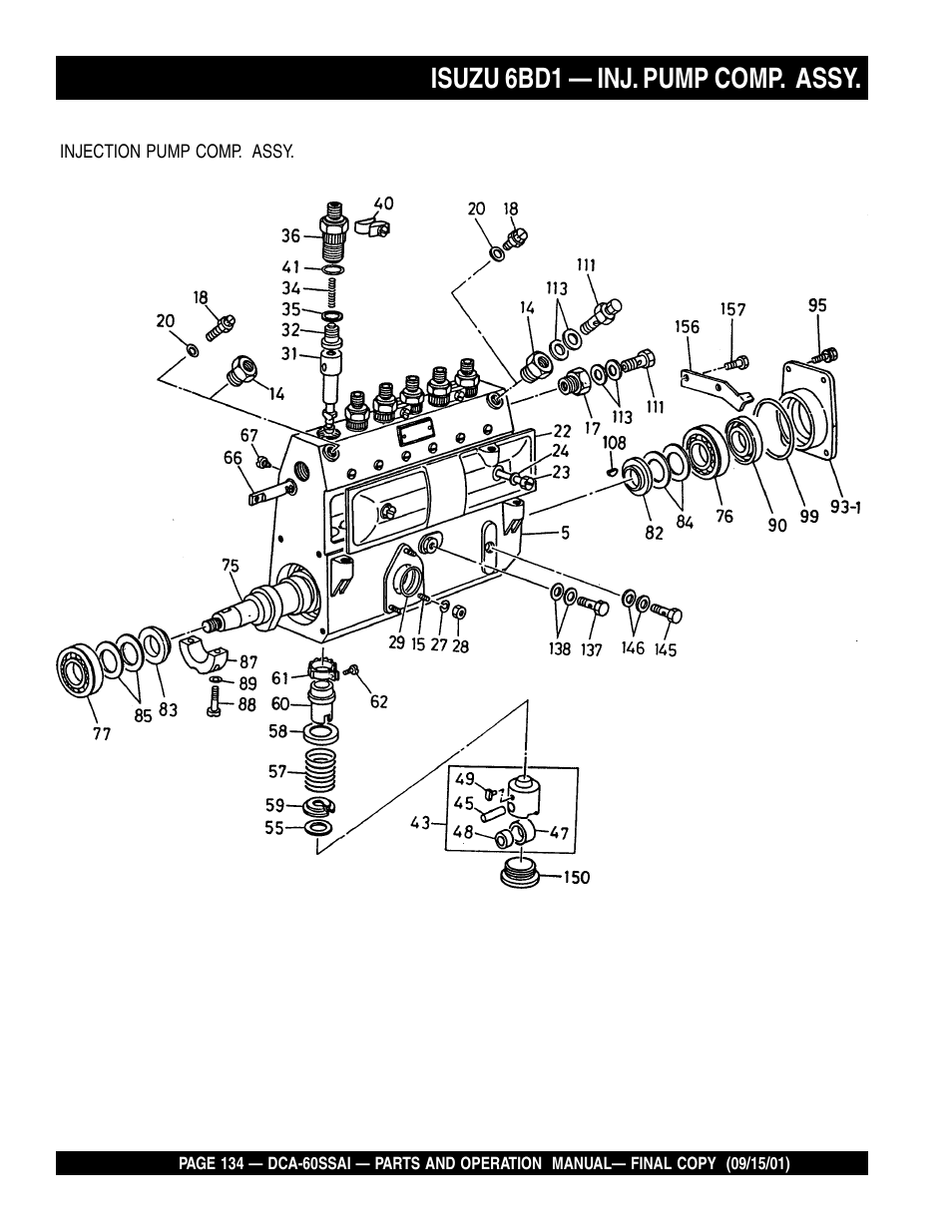 Isuzu 6bd1 — inj. pump comp. assy | Multiquip DCA60SSAI User Manual | Page 134 / 152