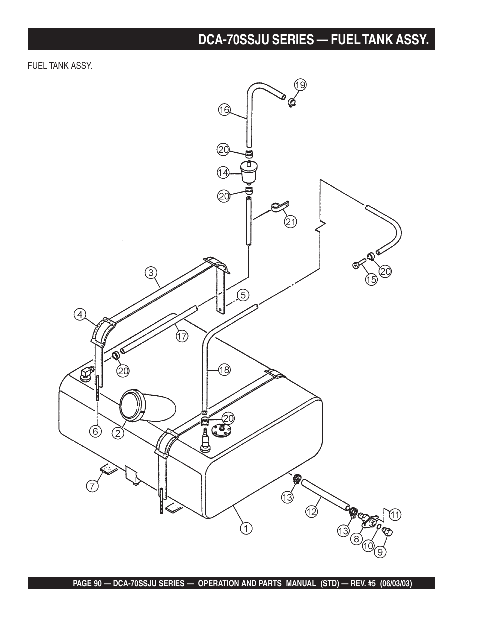 Dca-70ssju series — fuel tank assy | Multiquip DCA70SSJU User Manual | Page 90 / 102