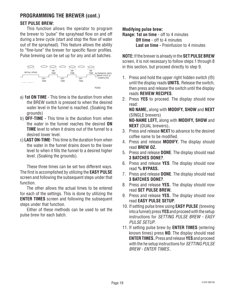 Programming the brewer (cont.) | Bunn DUAL068000 User Manual | Page 19 / 36