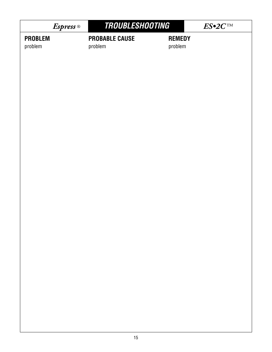 Bunn espress, Es•2c, Troubleshooting | Bunn ES.2C User Manual | Page 15 / 17