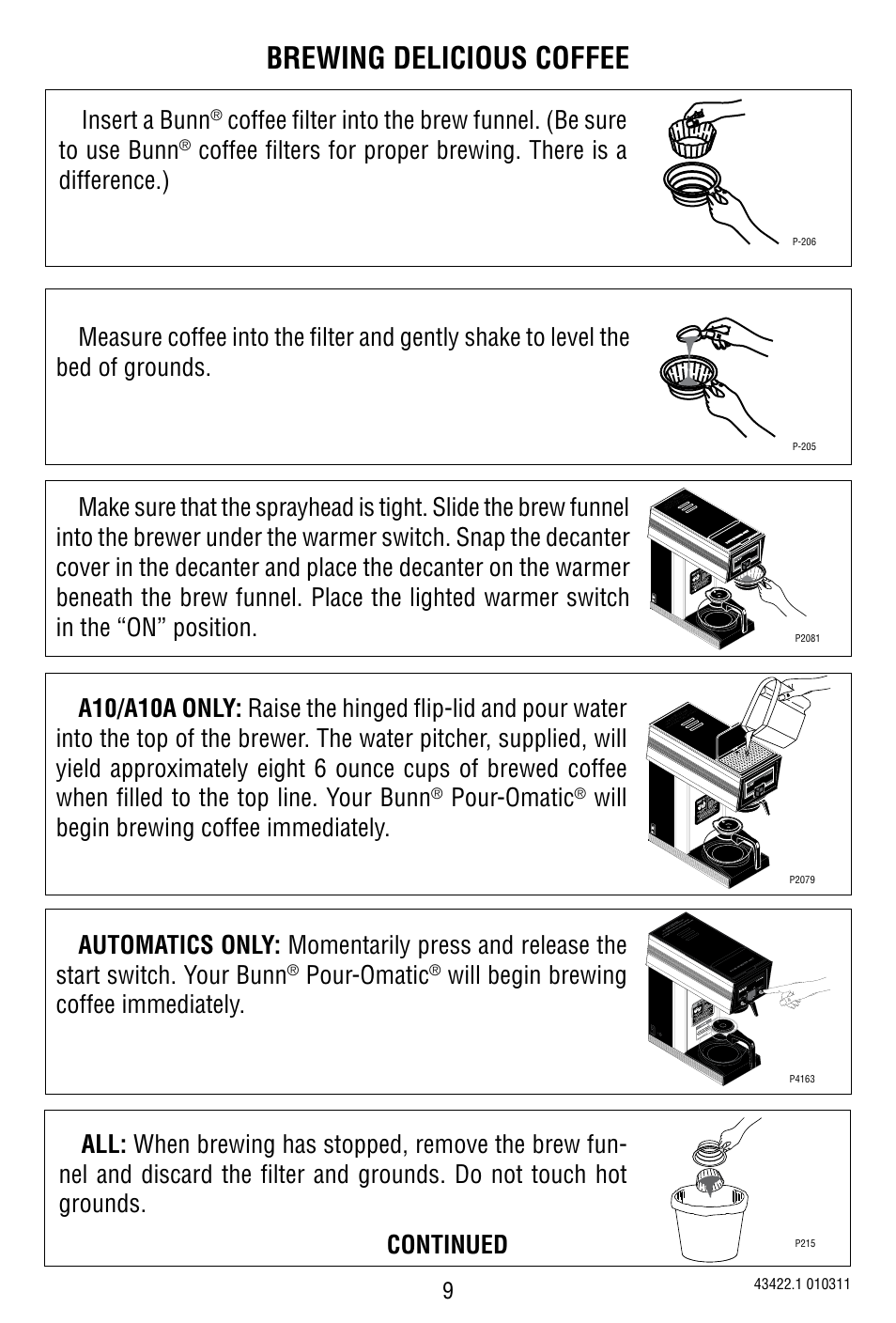 Brewing delicious coffee, Insert a bunn, Pour-omatic | Will begin brewing coffee immediately, Continued | Bunn 10 Cup Pourover Coffee Brewer A10 User Manual | Page 9 / 15