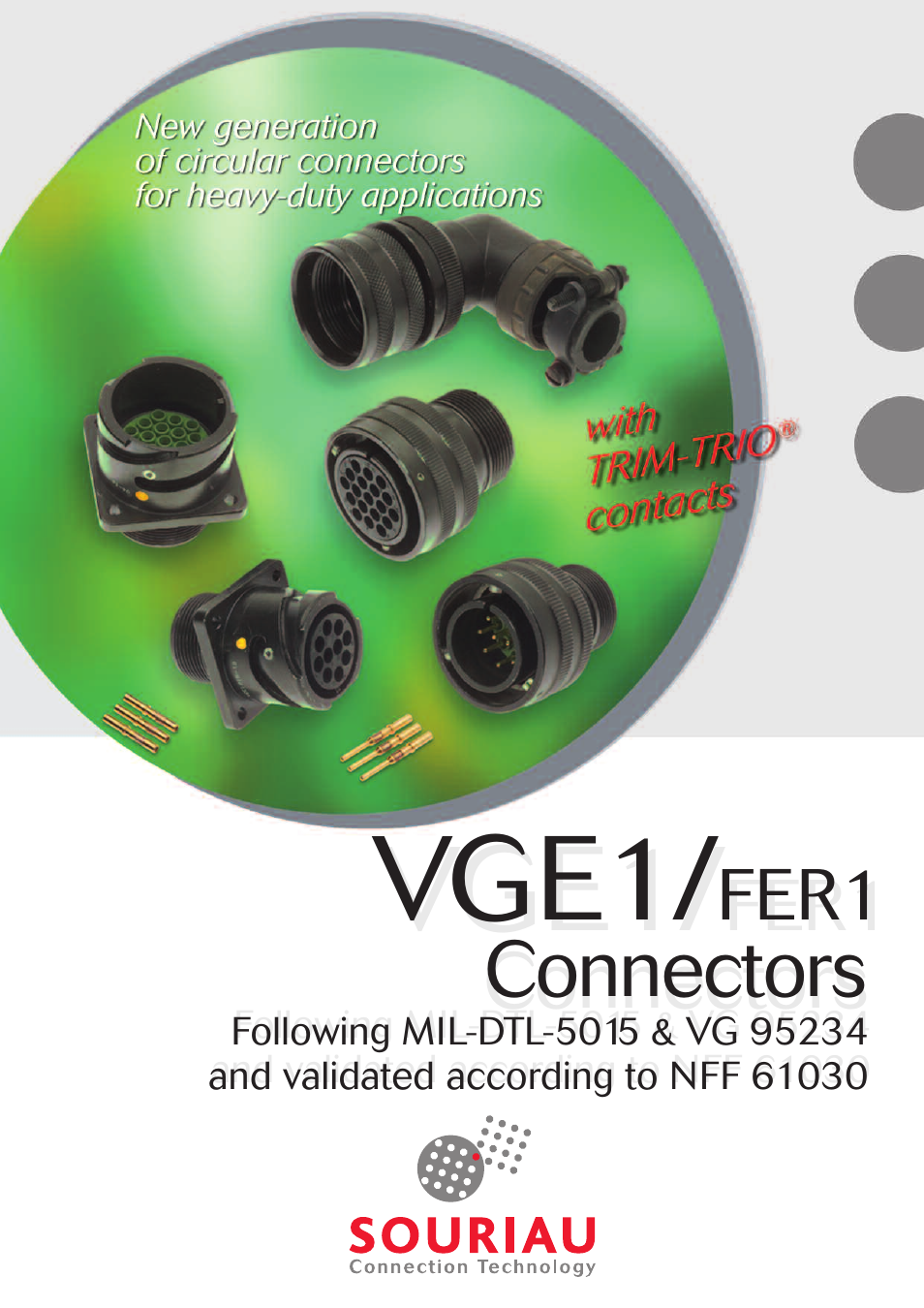 Northern Connectors Souriau VGE1 / FER1 Ruggedized Metal MIL-DTL-5015 & VG 95234 Connectors User Manual | 31 pages