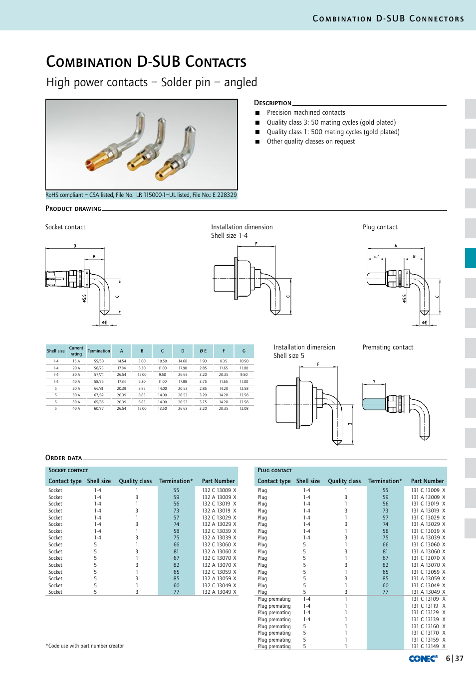 Combination d-sub contacts, High power contacts – solder pin – angled, Combination d-sub connectors | Description order data product drawing, Socket contact premating contact plug contact, Precision machined contacts, Quality class 3: 50 mating cycles (gold plated), Quality class 1: 500 mating cycles (gold plated) | Northern Connectors Conec D-Sub Combination Connectors User Manual | Page 38 / 52