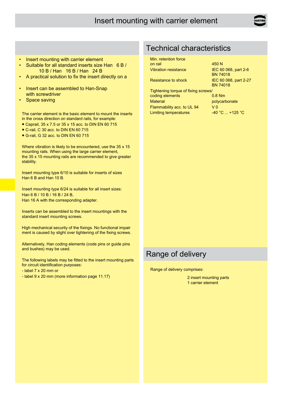 Insert mounting without/with carrier element, Han-snap, Insert mounting with carrier element features | Technical characteristics range of delivery | Northern Connectors Harting HAN Industrial Rectangular Connectors User Manual | Page 169 / 536