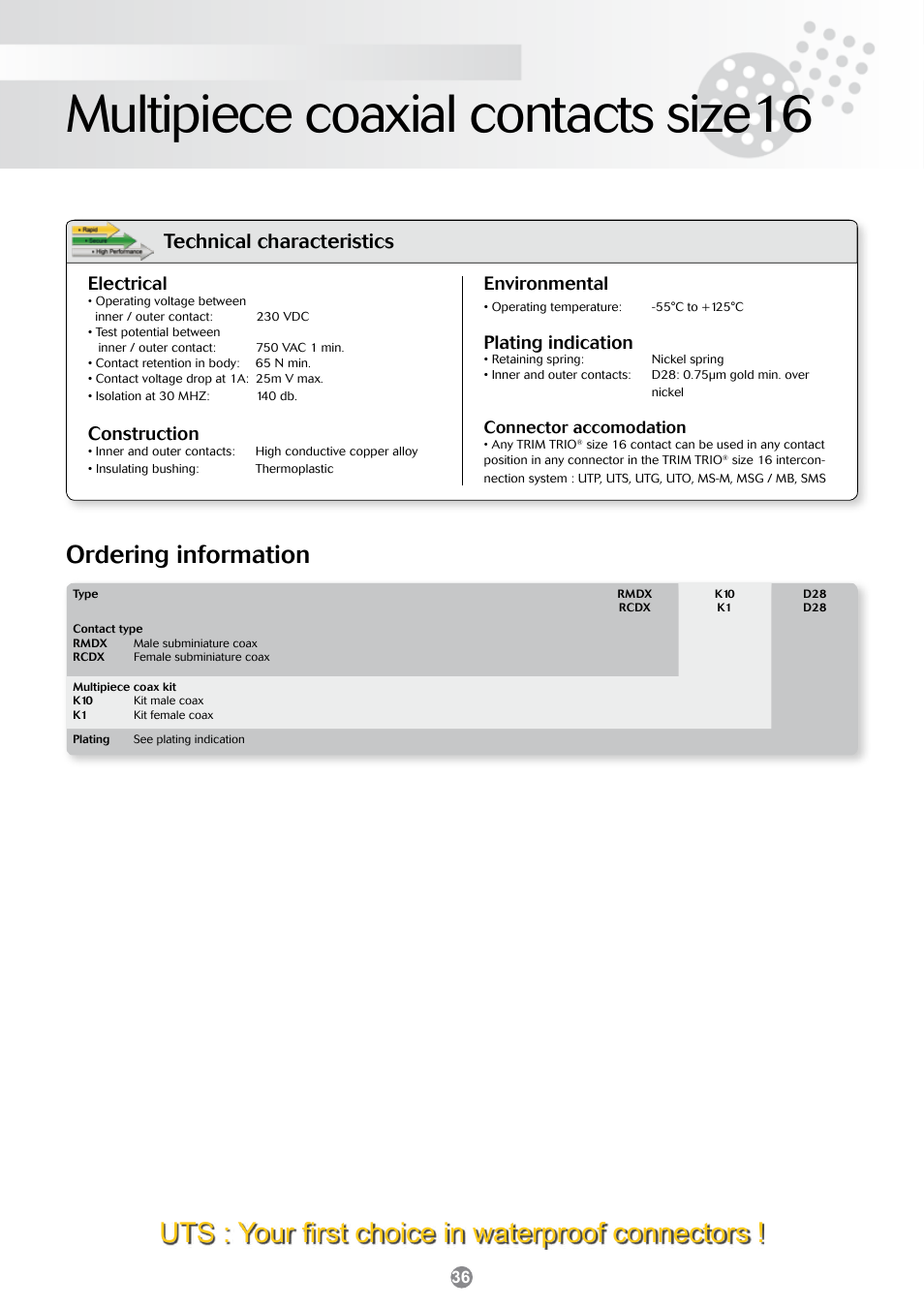 Multipiece coaxial contacts size16, Uts : your first choice in waterproof connectors, Ordering information | Technical characteristics, Environmental, Plating indication, Electrical, Construction | Northern Connectors Souriau Multipiece Coaxial Contacts Size 16 User Manual | Page 2 / 4