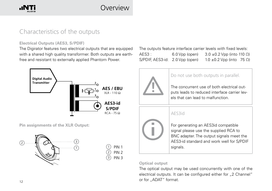 Characteristics of the outputs, Overview, Do not use both outputs in parallel | Aes3id | NTi Audio Digirator DR2 User Manual | Page 12 / 56