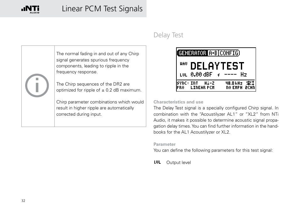 Delay test, Linear pcm test signals | NTi Audio Digirator DR2 User Manual | Page 32 / 56