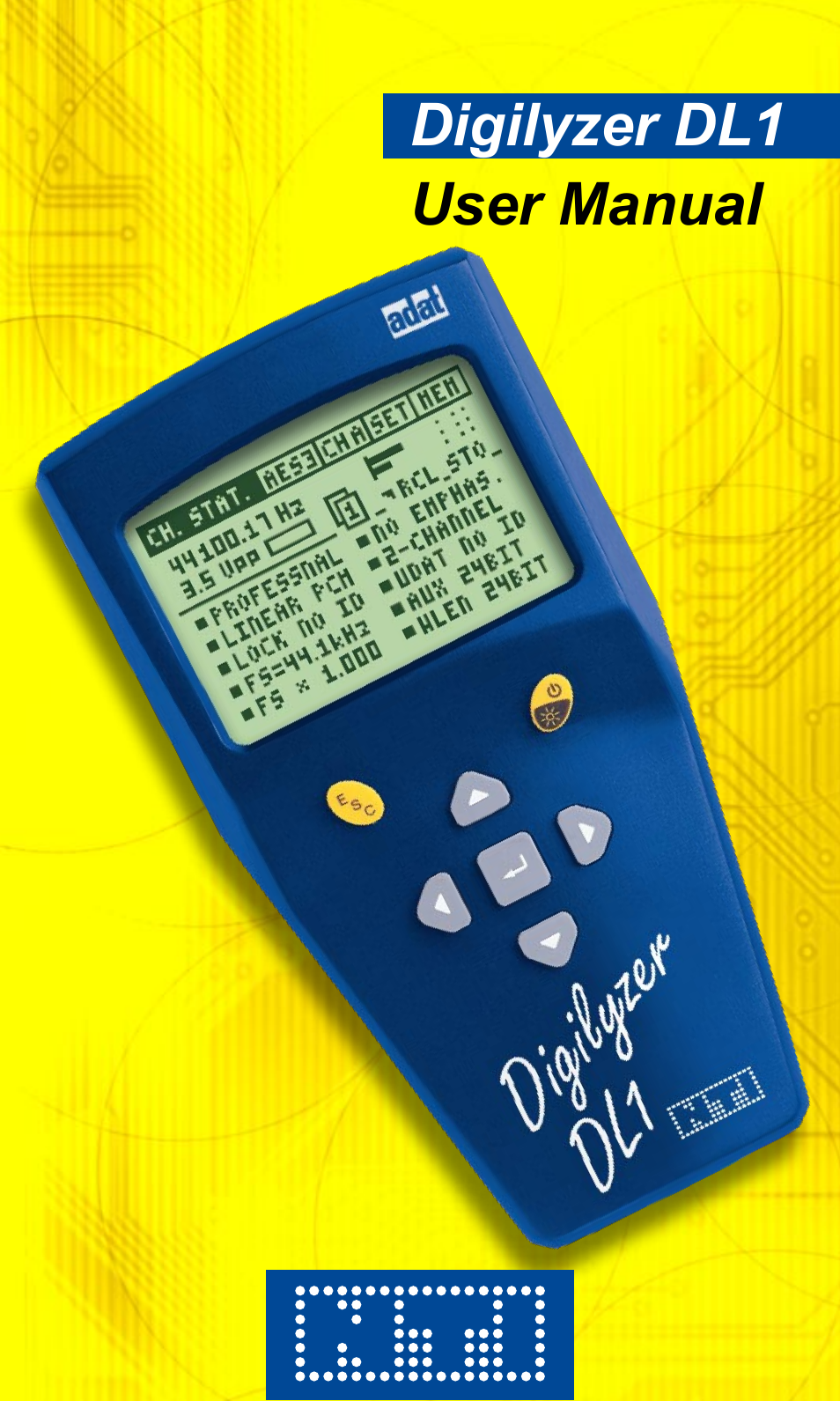NTi Audio Digilyzer DL1 User Manual | 66 pages