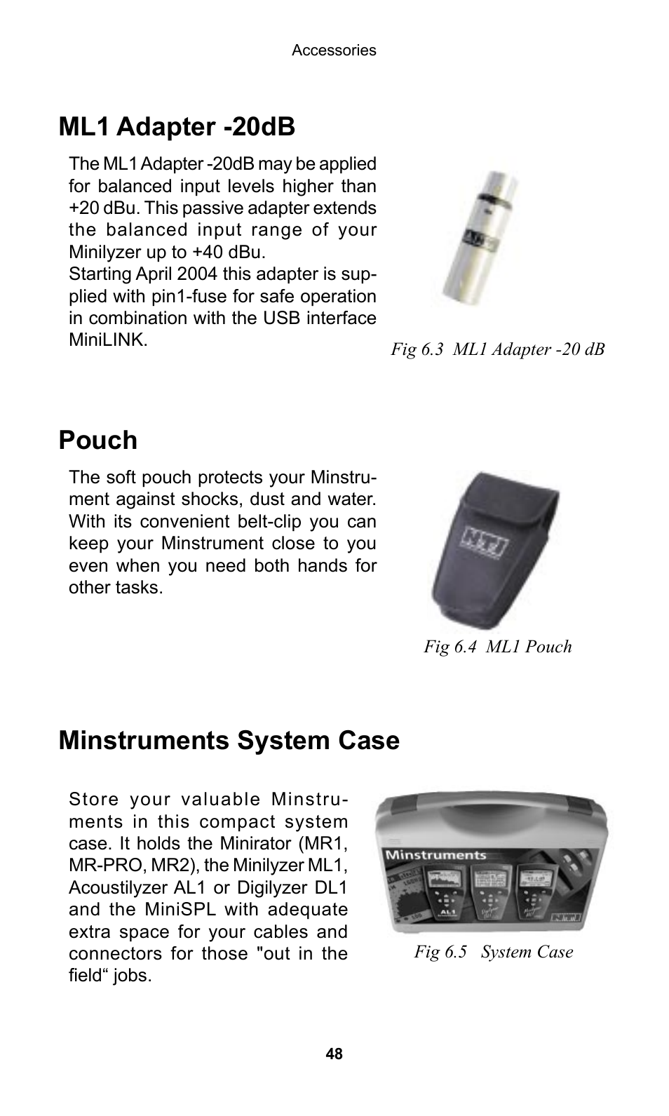 Ml1 adapter -20db, Minstruments system case, Pouch | NTi Audio Minilyzer ML1 User Manual | Page 48 / 53