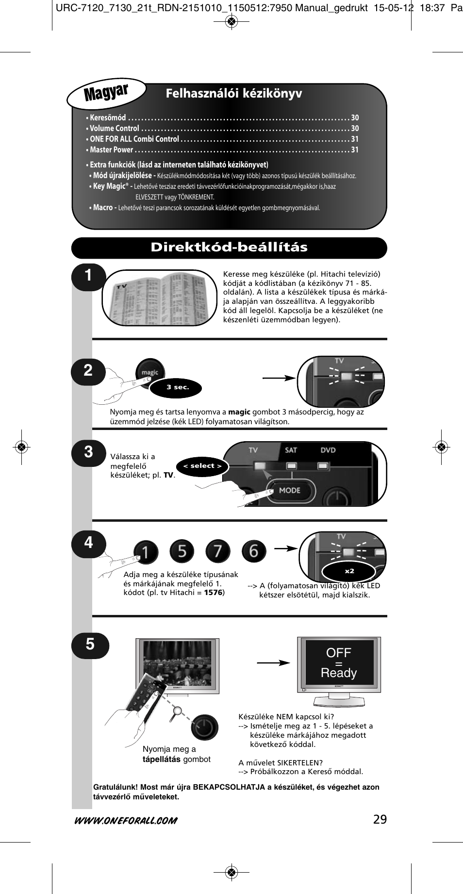 Magyar | One for All URC-7130 Essence 3 User Manual | Page 30 / 193