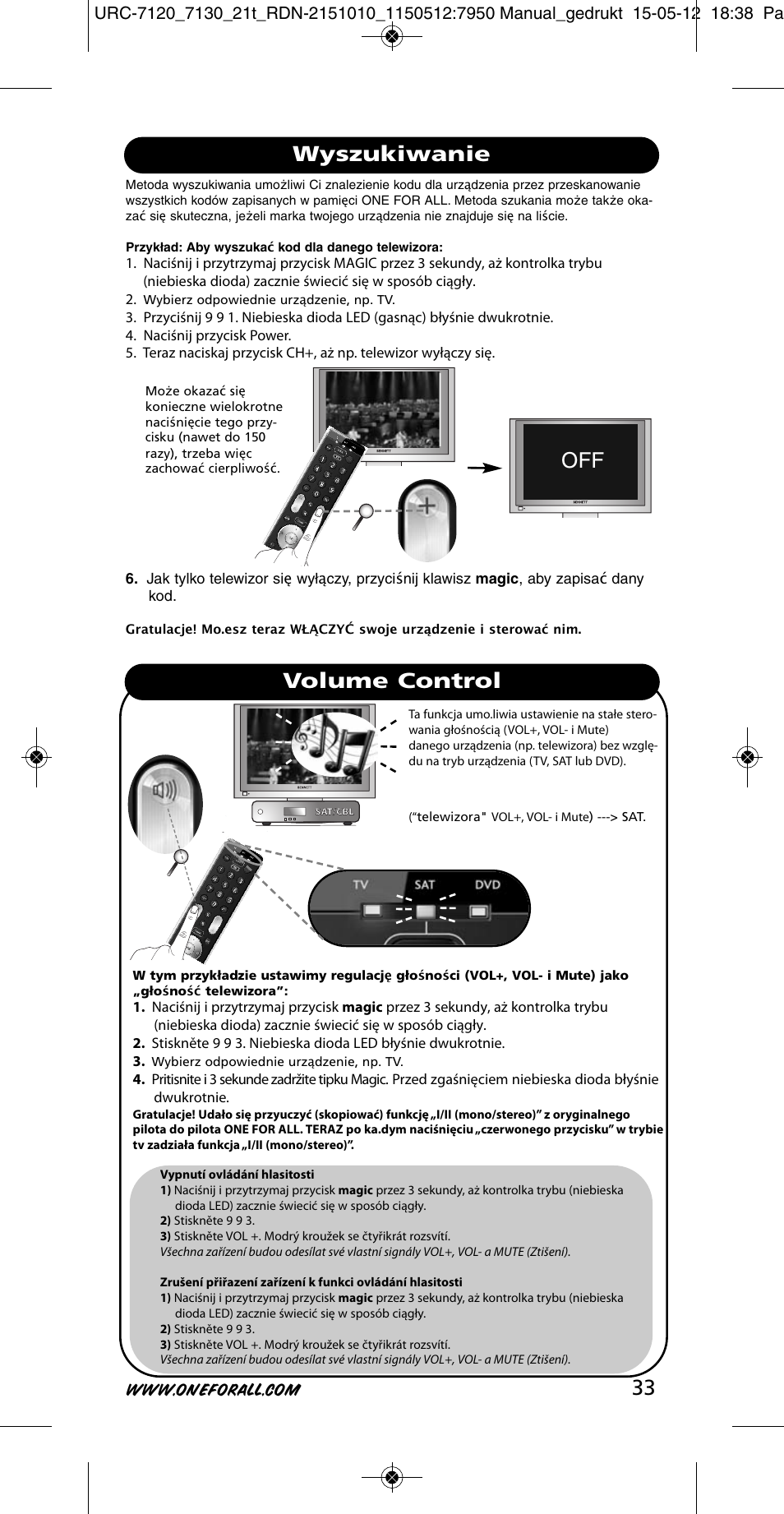 Wyszukiwanie volume control | One for All URC-7130 Essence 3 User Manual | Page 34 / 193