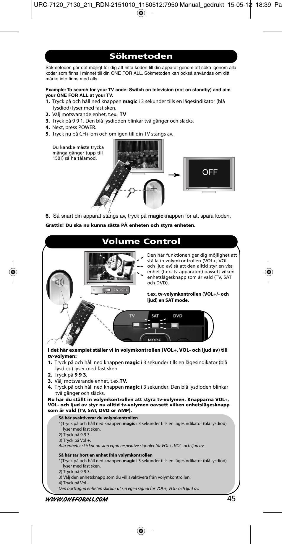 Sökmetoden volume control | One for All URC-7130 Essence 3 User Manual | Page 46 / 193