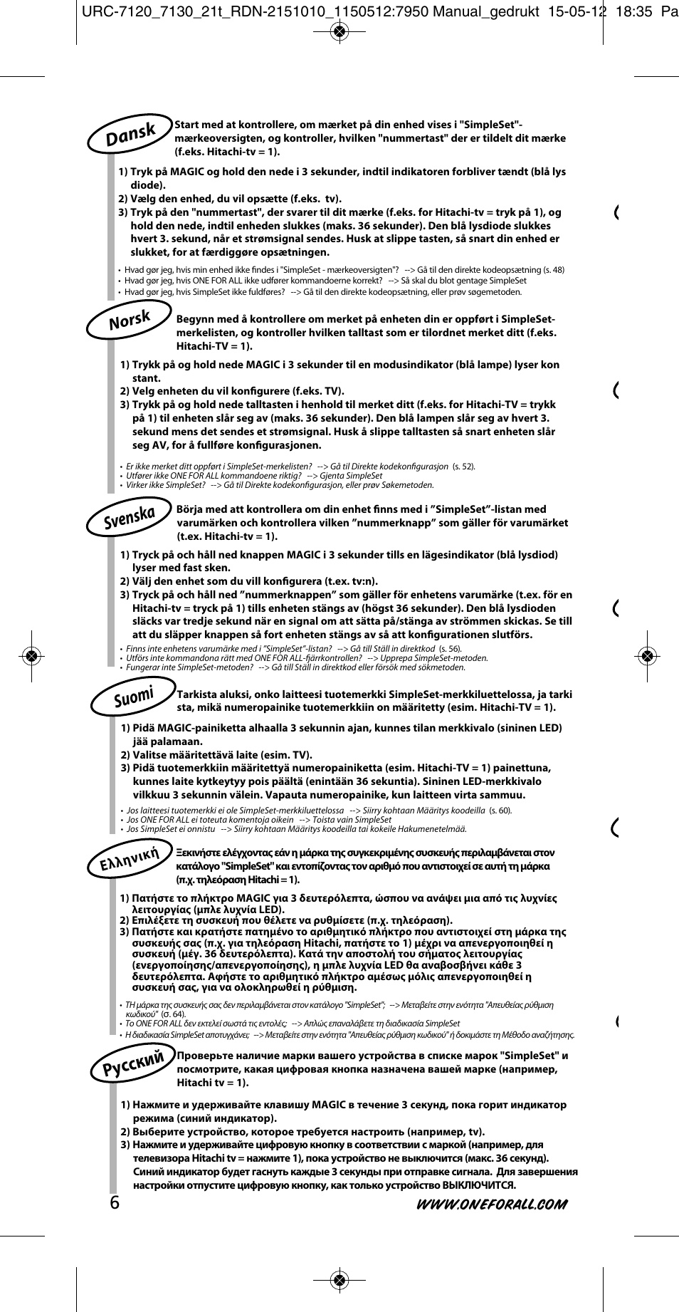 Dansk, Svensk a suomi, Русский | Norsk | One for All URC-7130 Essence 3 User Manual | Page 7 / 193