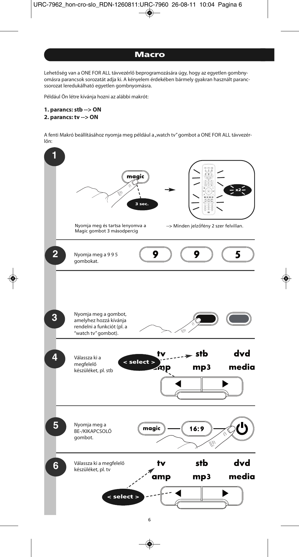 Macro | One for All URC 7962 Smart Control Motion - Manual and Code list User Manual | Page 111 / 196