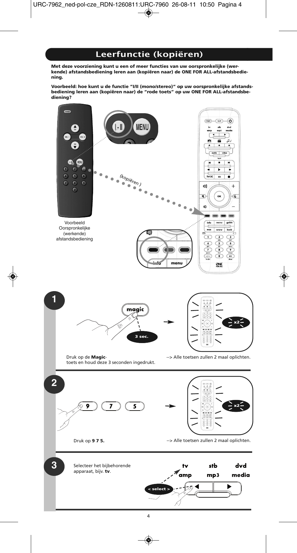 Leerfunctie (kopiëren) | One for All URC 7962 Smart Control Motion - Manual and Code list User Manual | Page 133 / 196