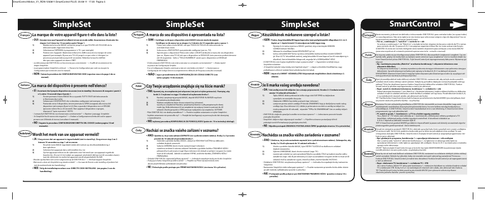 Smartcontrol, Simpleset, A marca do seu dispositivo é apresentada na lista | Czy twoje urządzenie znajduje się na liście marek, Nachází se značka vašeho zařízení v seznamu, Készülékének márkaneve szerepel a listán, Je li marka vašeg uređaja navedena, Nachádza sa značka vášho zariadenia v zozname, La marca del dispositivo è presente nell'elenco, Wordt het merk van uw apparaat vermeld | One for All URC 7962 Smart Control Motion - Manual and Code list User Manual | Page 3 / 196