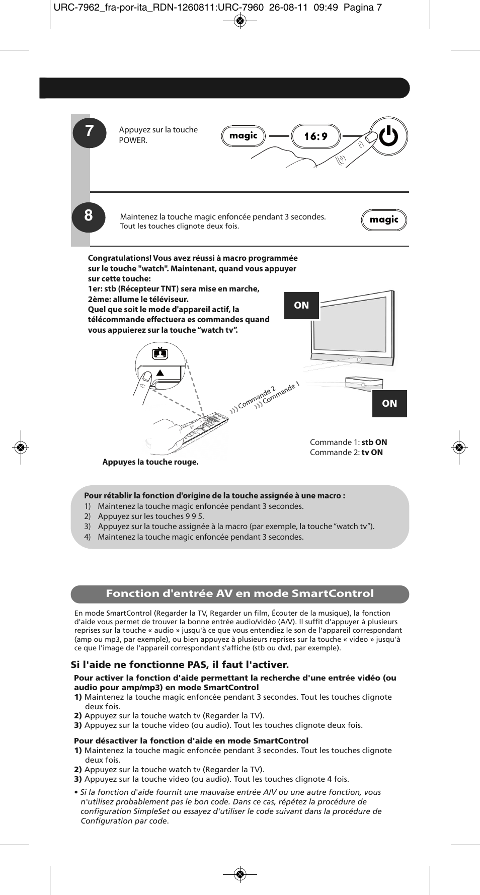 Fonction d'entrée av en mode smartcontrol, Si l'aide ne fonctionne pas, il faut l'activer | One for All URC 7962 Smart Control Motion - Manual and Code list User Manual | Page 40 / 196