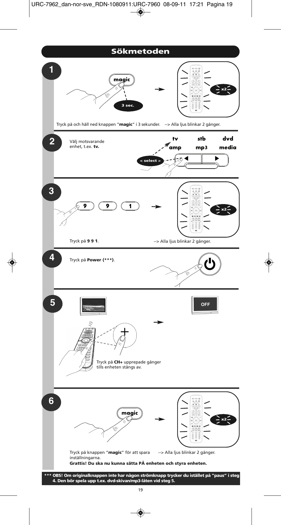 Sökmetoden | One for All URC 7962 Smart Control Motion - Manual and Code list User Manual | Page 76 / 196