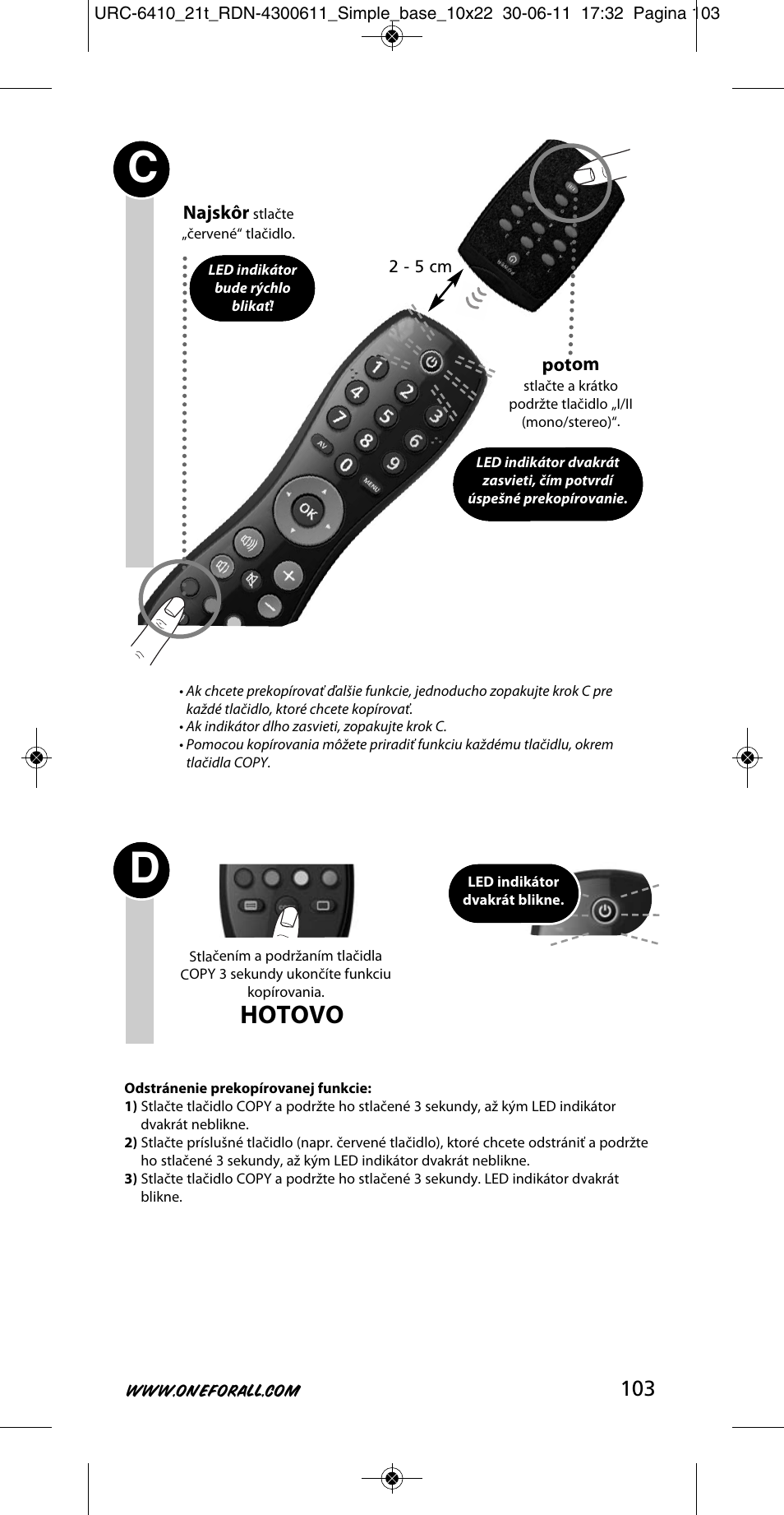 Hotovo | One for All URC 6410 Simple TV User Manual | Page 104 / 120