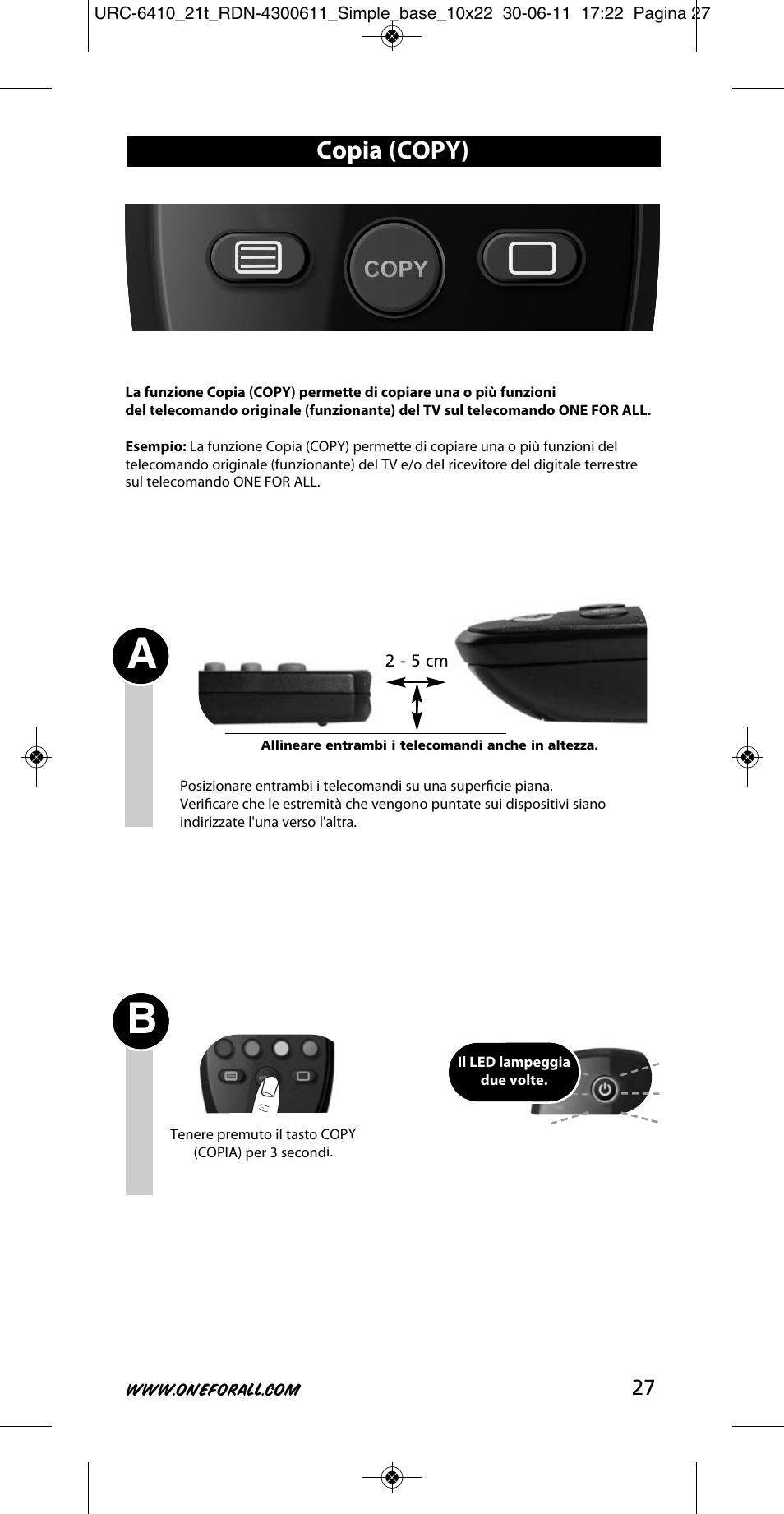 Copia (copy) | One for All URC 6410 Simple TV User Manual | Page 28 / 120