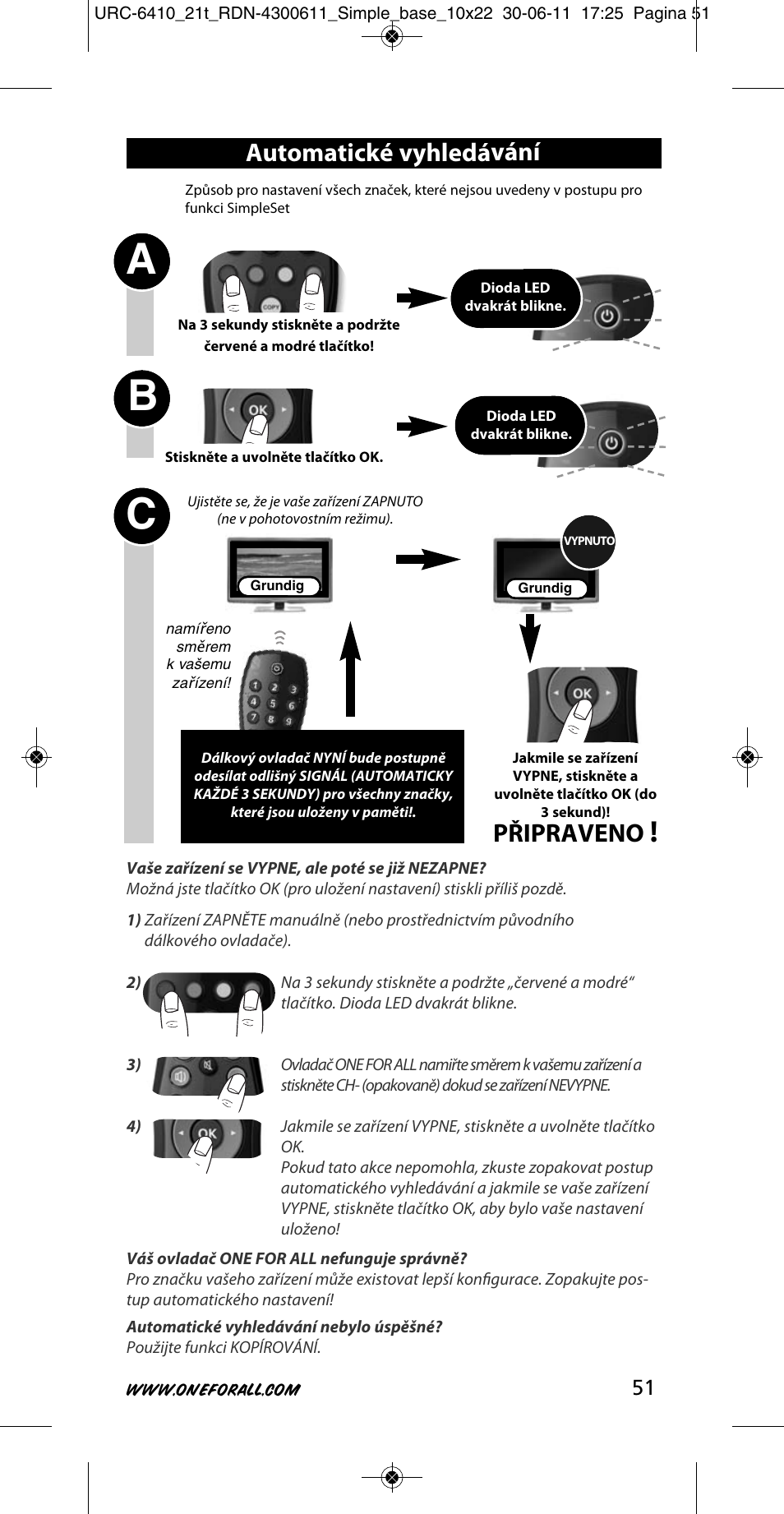 Ab c, Připraveno, Automatické vyhledávání | One for All URC 6410 Simple TV User Manual | Page 52 / 120