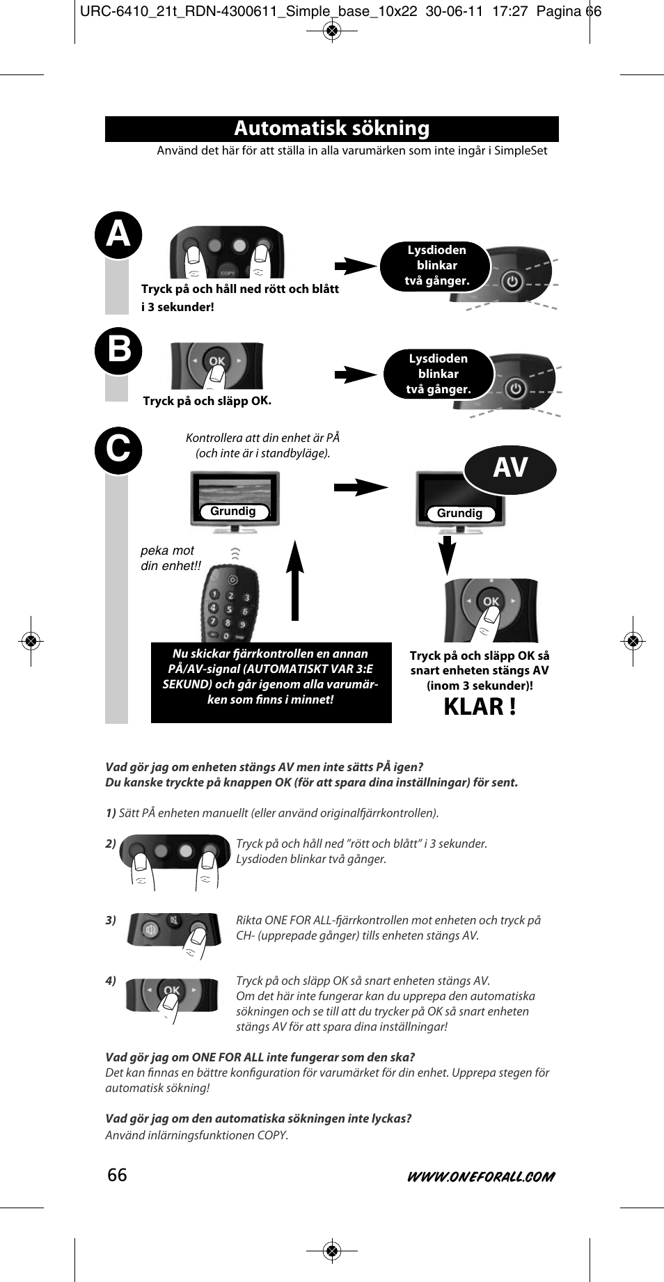 Ab c, Klar, Automatisk sökning | One for All URC 6410 Simple TV User Manual | Page 67 / 120