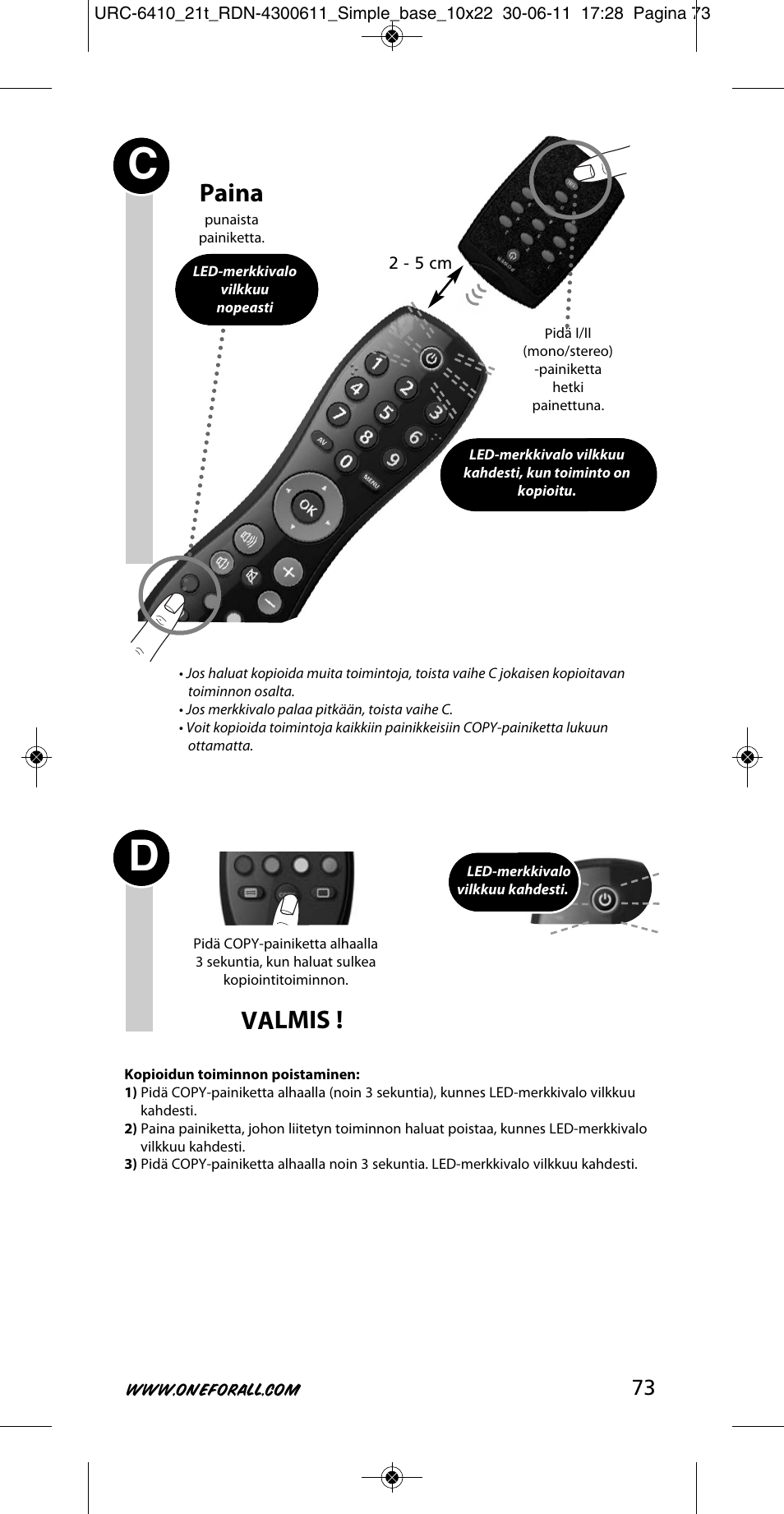 Valmis, Paina | One for All URC 6410 Simple TV User Manual | Page 74 / 120