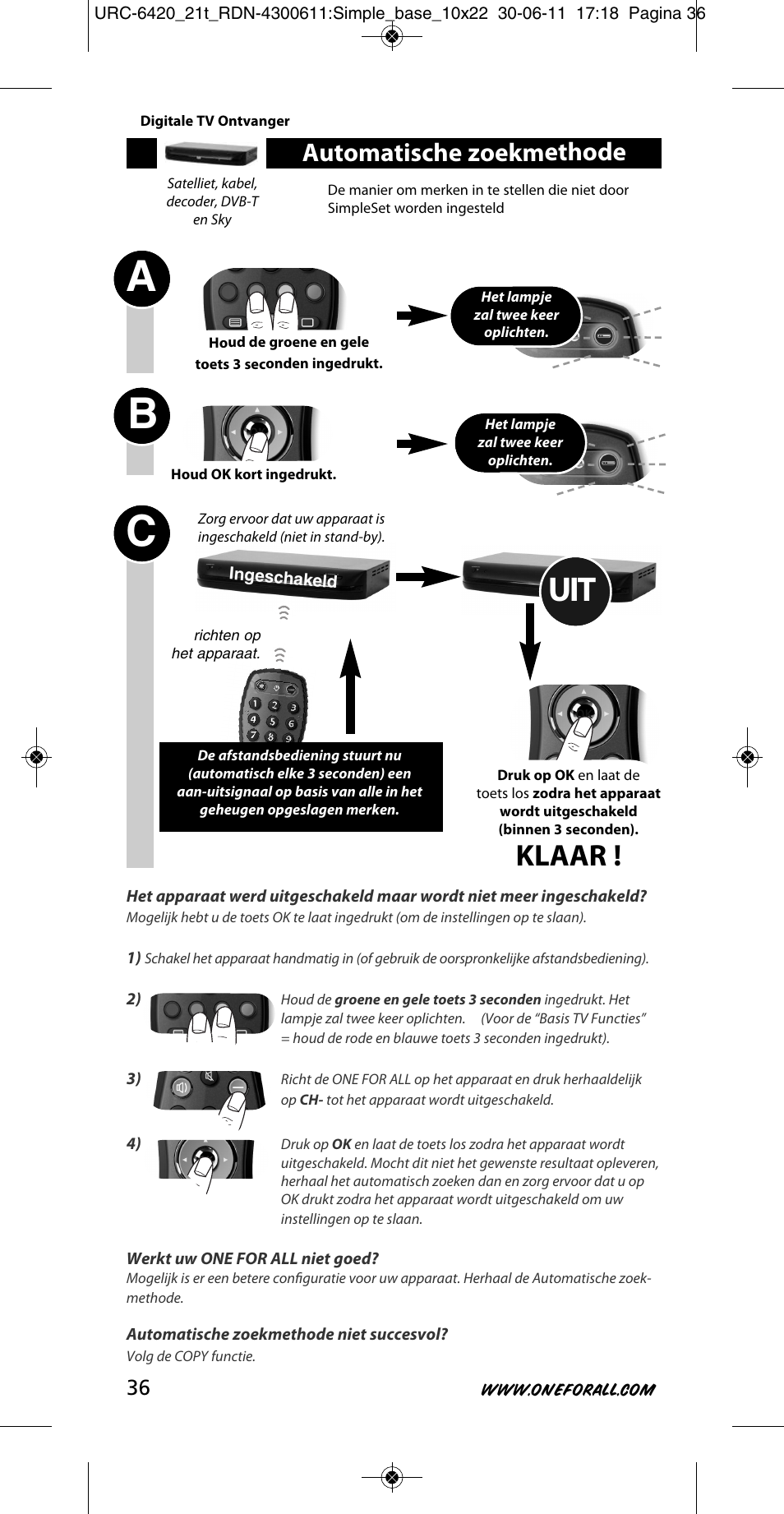 Ab c, Klaar, Automatische zoekmethode | One for All URC 6420 Simple 2 User Manual | Page 37 / 125