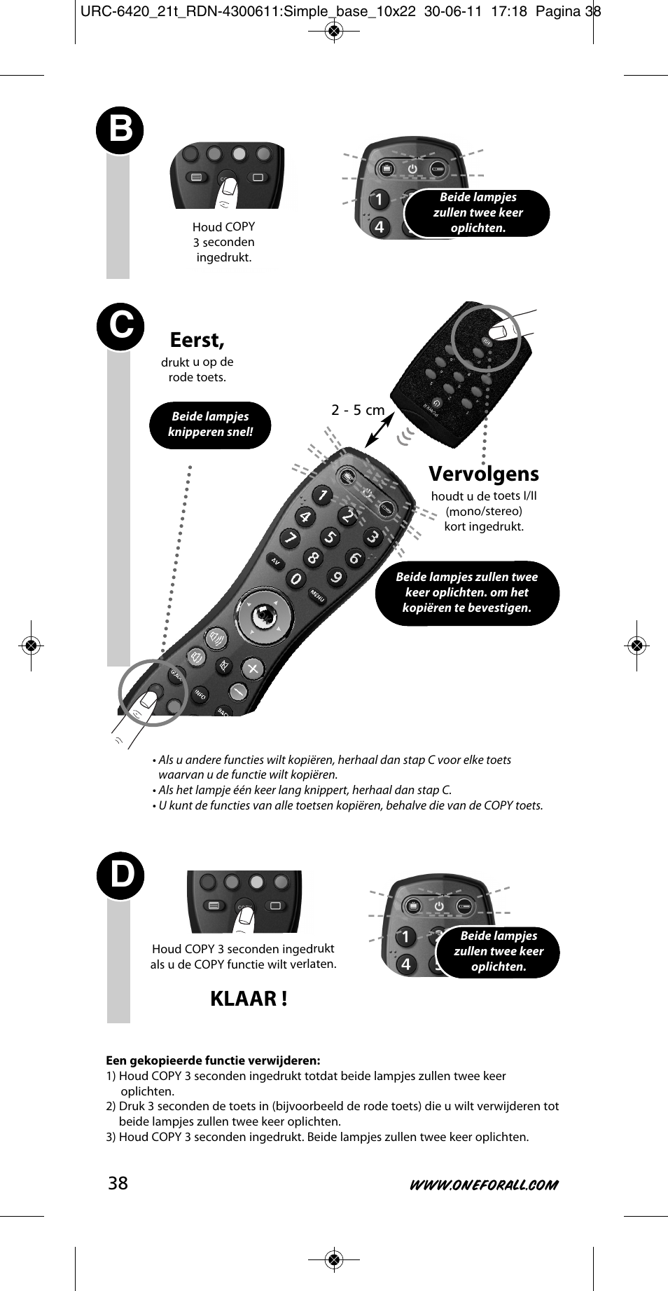 Vervolgens, Klaar, Eerst | One for All URC 6420 Simple 2 User Manual | Page 39 / 125