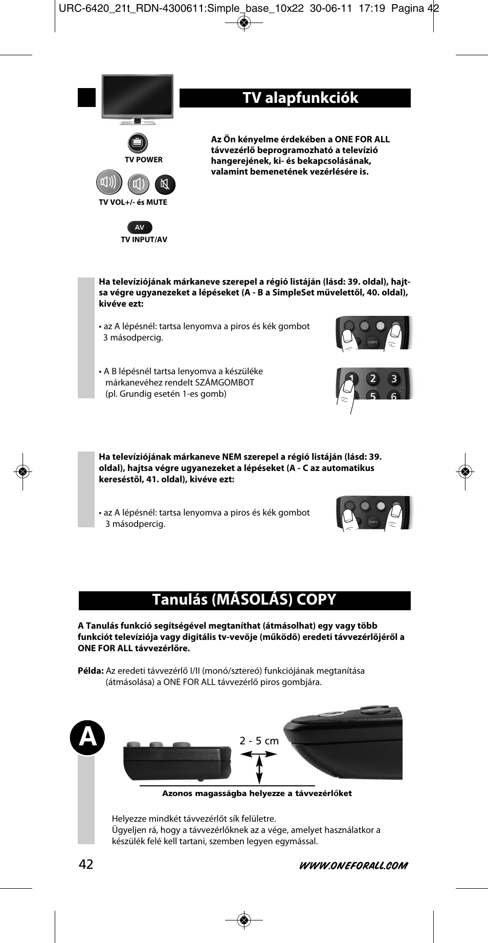 Tanulás (másolás) copy, Tv alapfunkciók | One for All URC 6420 Simple 2 User Manual | Page 43 / 125