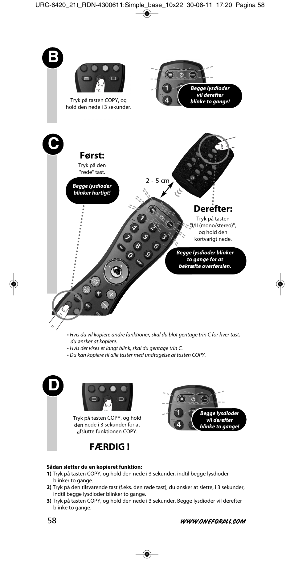 Derefter, Færdig, Først | One for All URC 6420 Simple 2 User Manual | Page 59 / 125