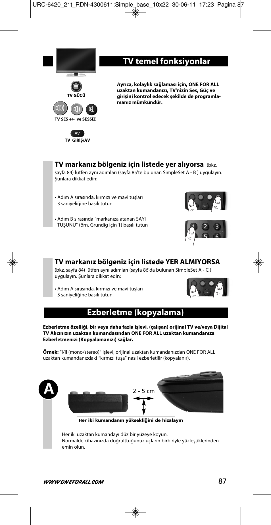 Ezberletme (kopyalama), Tv temel fonksiyonlar, Tv markanız bölgeniz için listede yer alıyorsa | Tv markanız bölgeniz için listede yer almiyorsa | One for All URC 6420 Simple 2 User Manual | Page 88 / 125