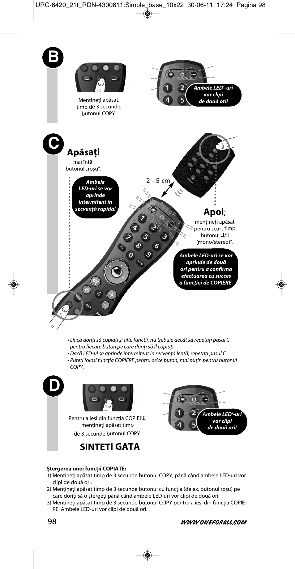 Apoi, Sinteti gata, Apăsaţi | One for All URC 6420 Simple 2 User Manual | Page 99 / 125