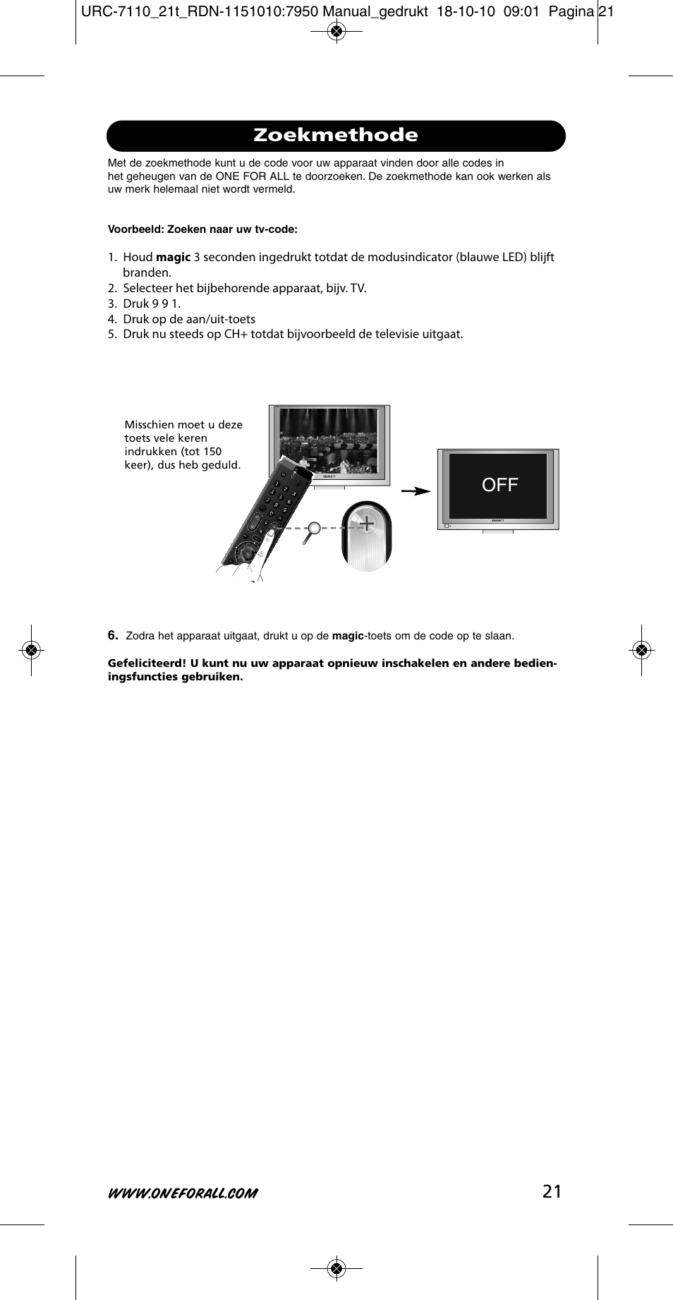 Off zoekmethode | One for All URC 7110 Essence TV User Manual | Page 22 / 146