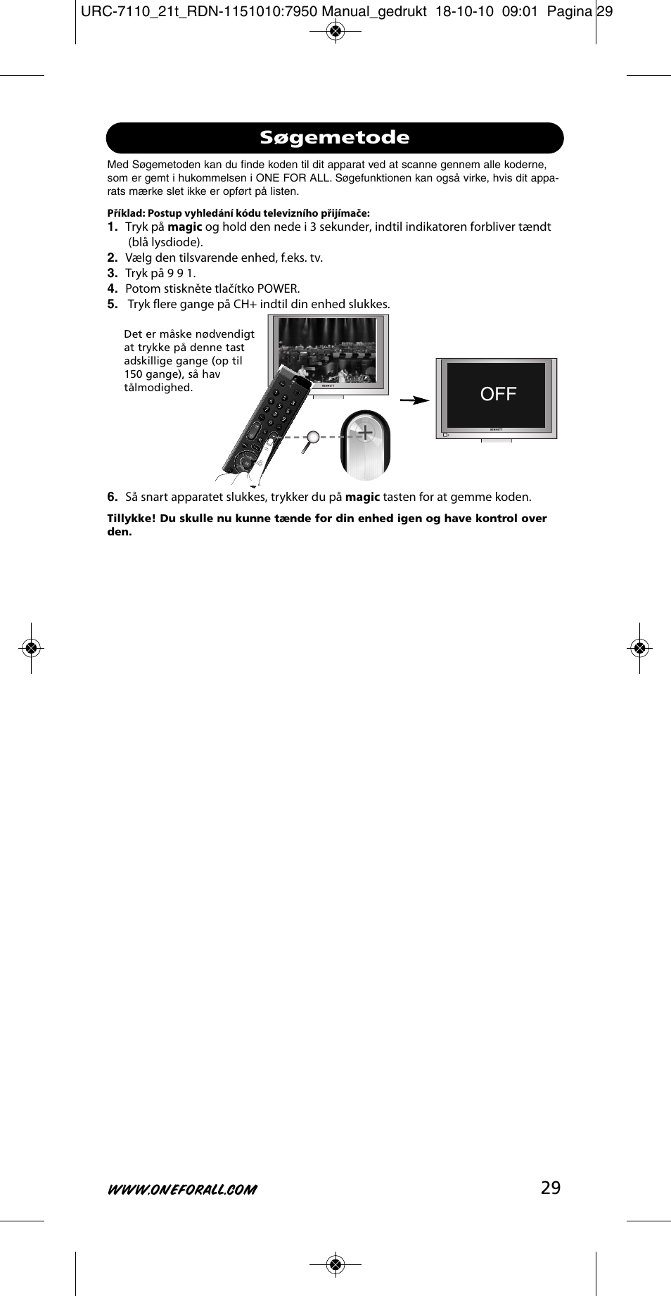 Off søgemetode | One for All URC 7110 Essence TV User Manual | Page 30 / 146