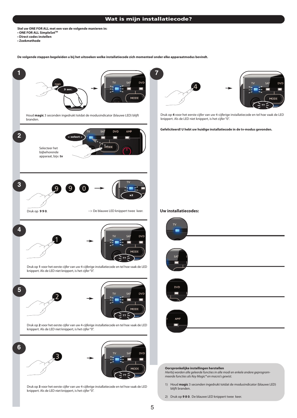 Wat is mijn installatiecode | One for All URC 7140 Essence 4 User Manual | Page 148 / 218