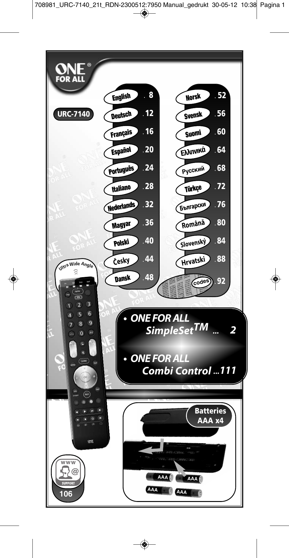 Česky, Română, Hrvatsk i | Urc-7140, Batteries aaa x4 | One for All URC 7140 Essence 4 User Manual | Page 2 / 218