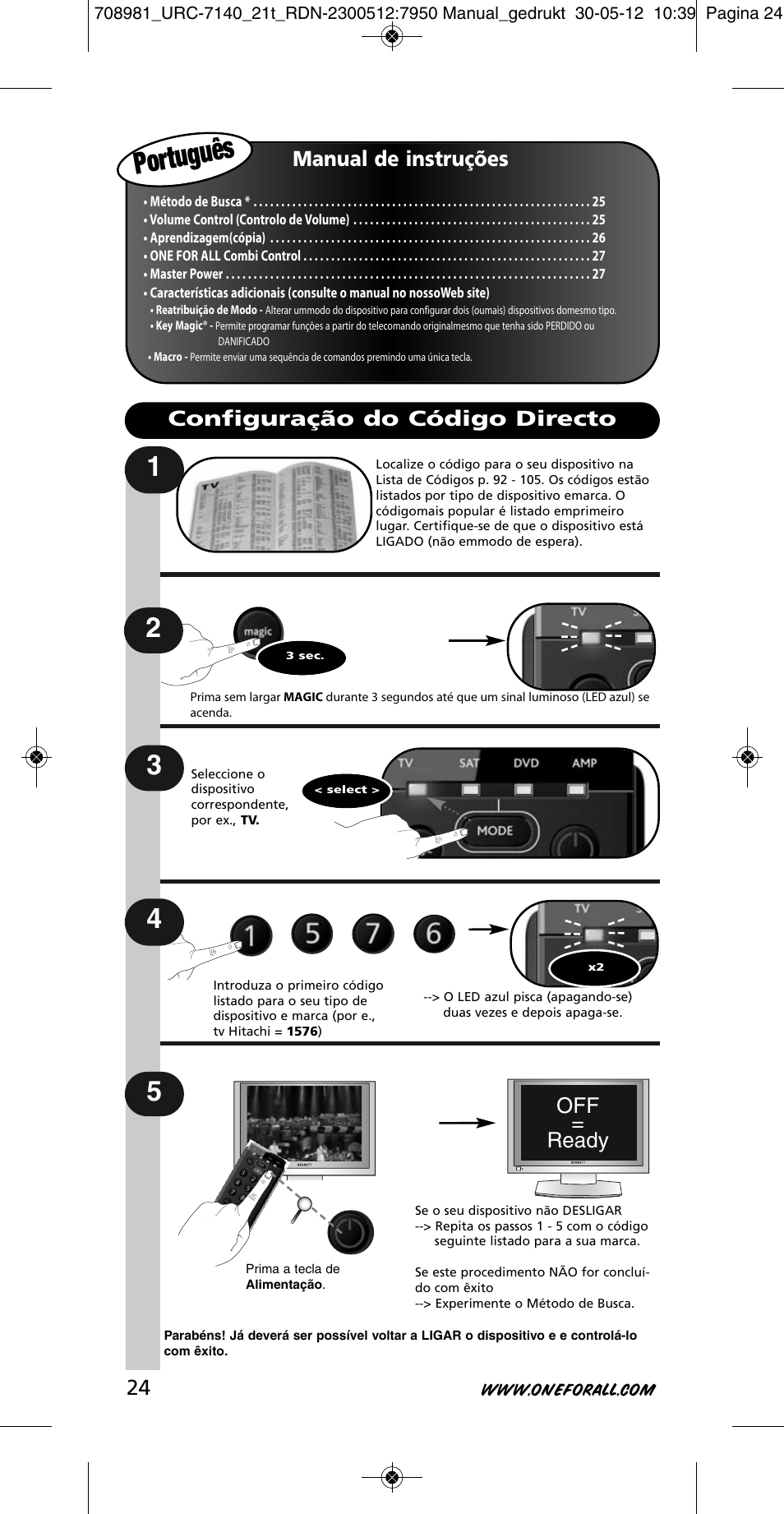 Portugu ês, Manual de instruções, Off = ready | Configuração do código directo | One for All URC 7140 Essence 4 User Manual | Page 25 / 218