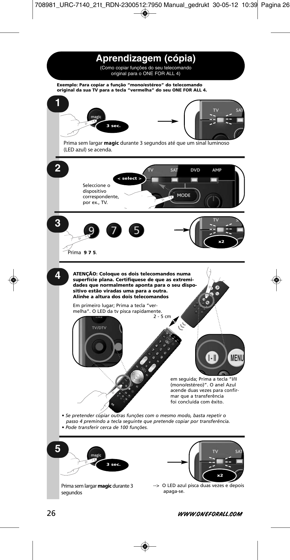 Aprendizagem (cópia) | One for All URC 7140 Essence 4 User Manual | Page 27 / 218