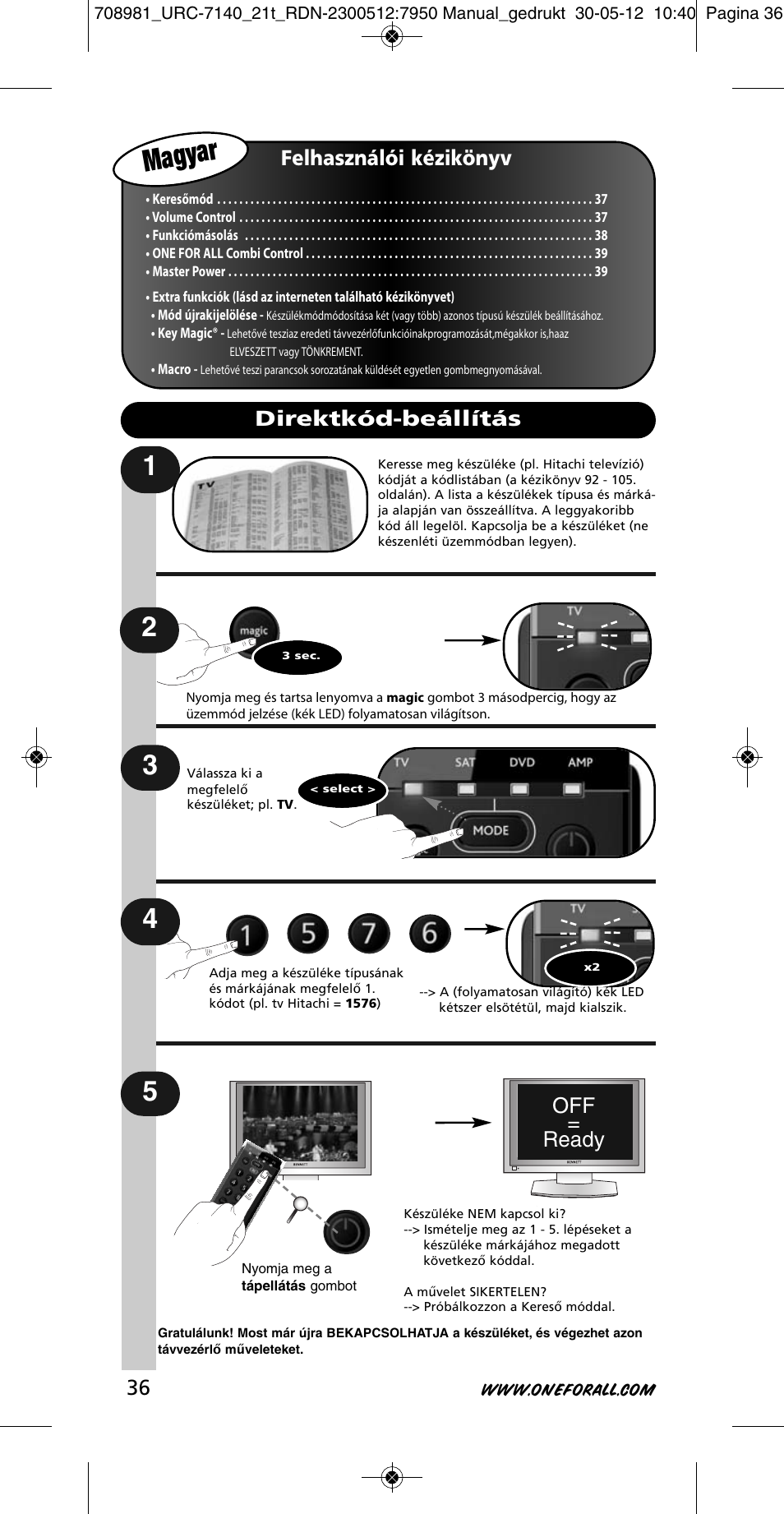 Magyar, Felhasználói kézikönyv, Off = ready | Direktkód-beállítás | One for All URC 7140 Essence 4 User Manual | Page 37 / 218