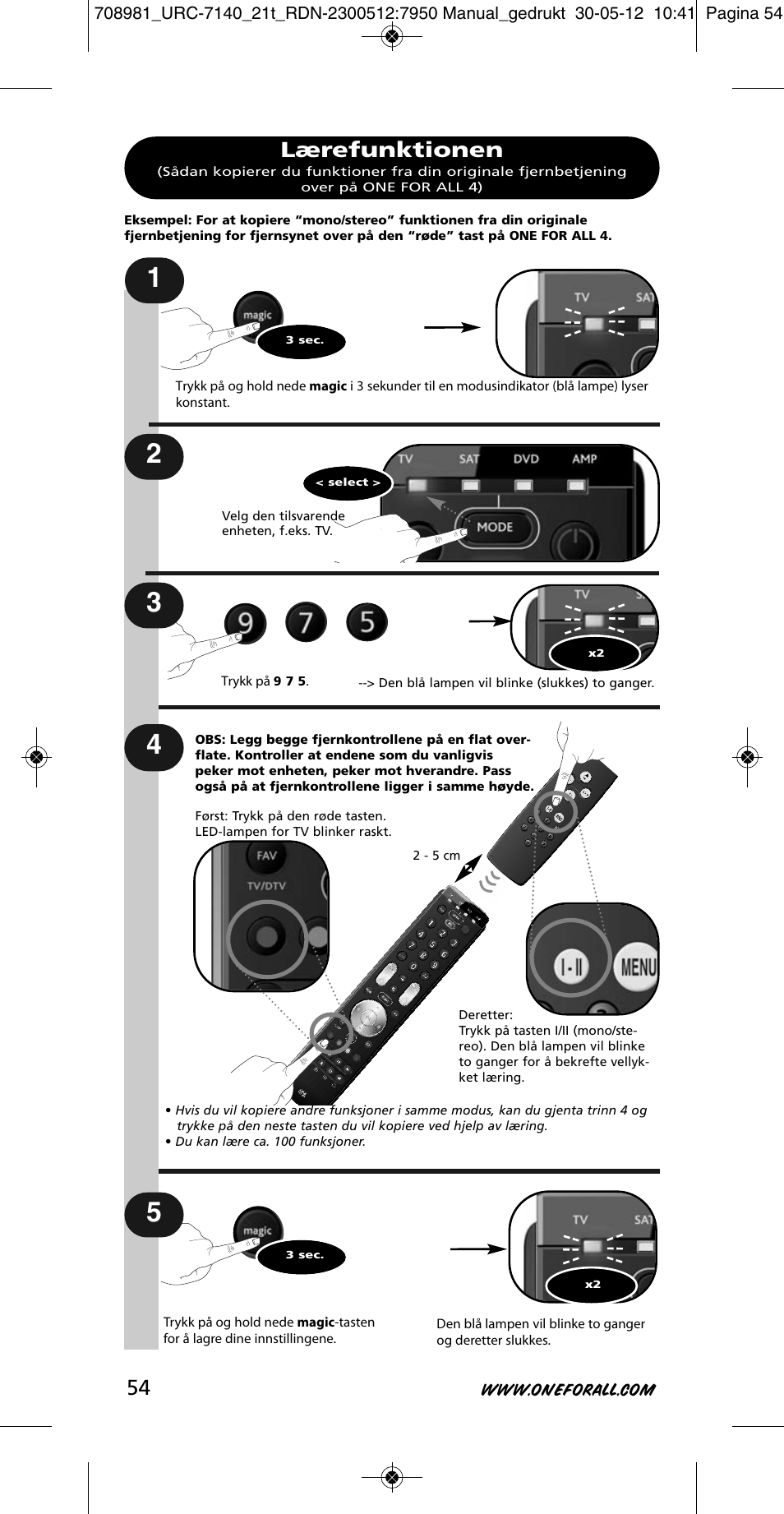 Lærefunktionen | One for All URC 7140 Essence 4 User Manual | Page 55 / 218