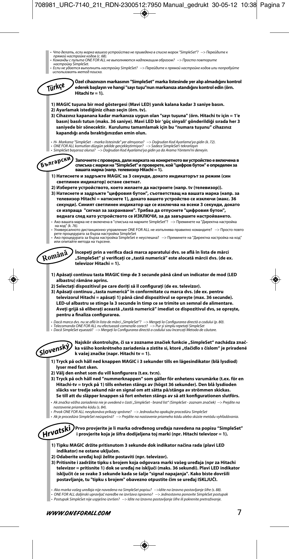 Hrva tski, Türkç e, Româ nă | Slov ensk ý, Бъл гарс ки | One for All URC 7140 Essence 4 User Manual | Page 8 / 218