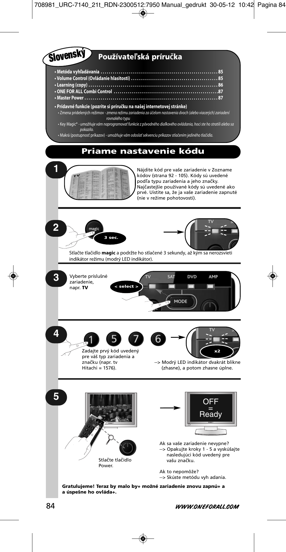 Slovens ký, Používateľská príručka, Off = ready | Priame nastavenie kódu | One for All URC 7140 Essence 4 User Manual | Page 85 / 218